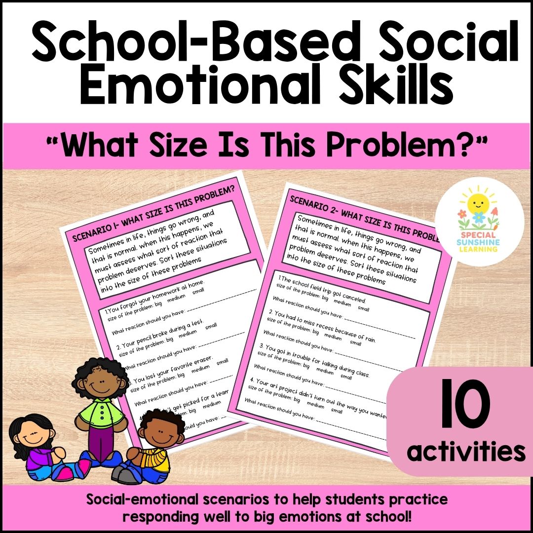 School-Based Social-Emotional Skills: "What Size Is This Problem?"