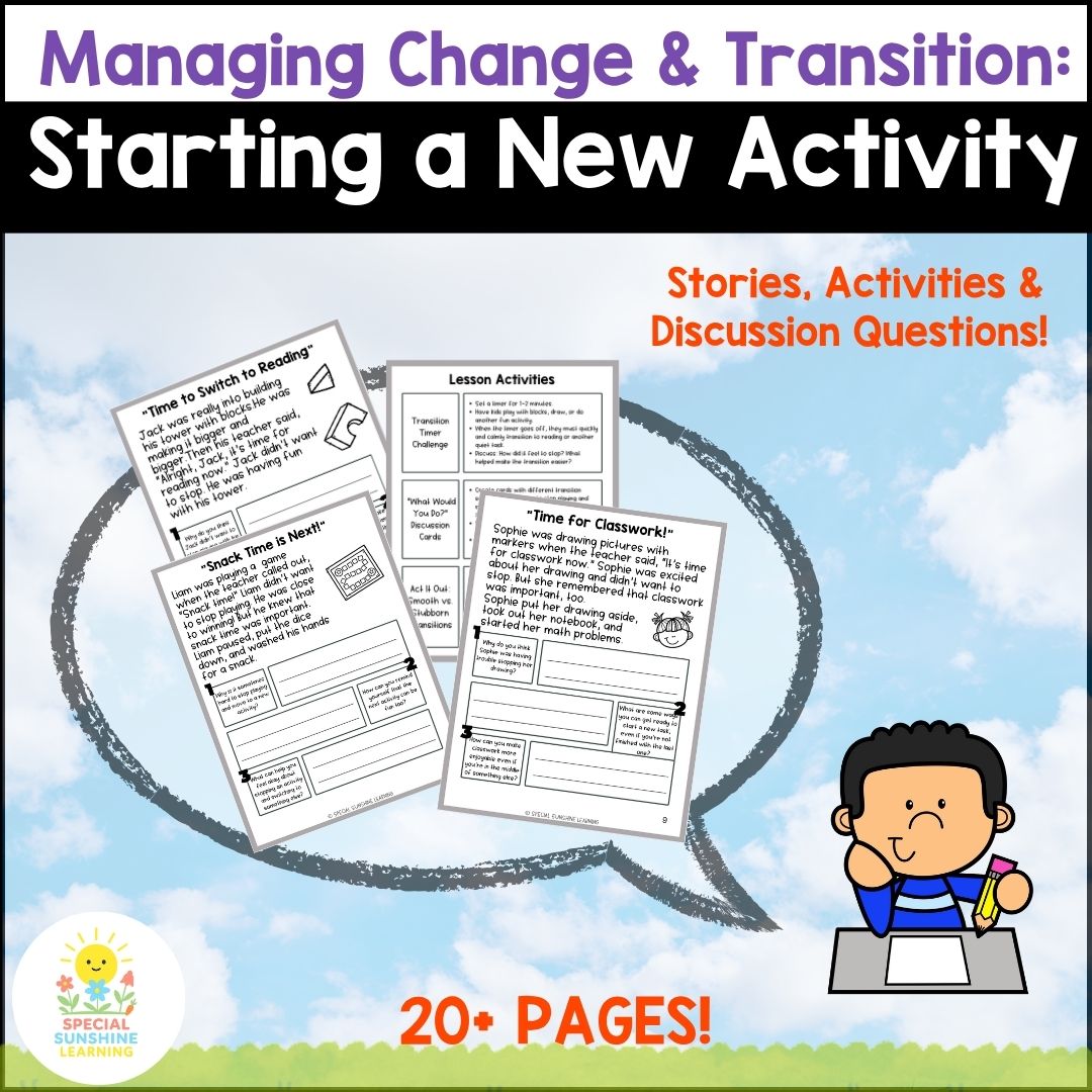 "Starting a New Activity" – Managing Change Social Stories & SEL Lessons