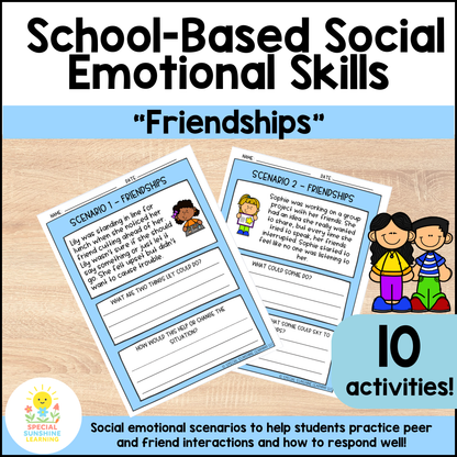 School-Based Social-Emotional Skills "Friendships" Activities