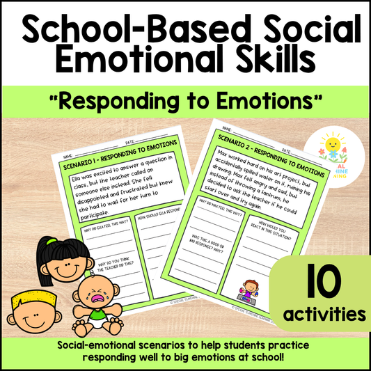 School-Based Social-Emotional Skills: "Responding to Emotions"