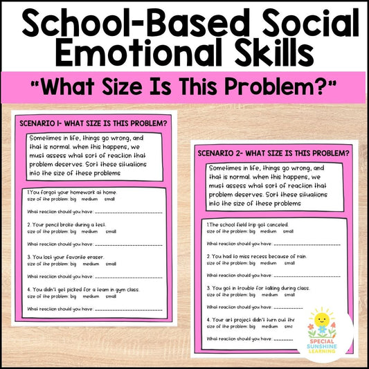 School-Based Social-Emotional Skills: "What Size Is This Problem?"
