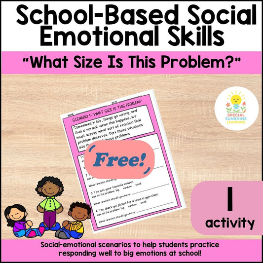 School-Based Social-Emotional Skills "What Size is this Problem?" FREEBIE