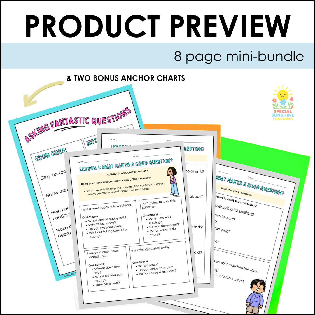 What Makes a Good Question? | Social Skills Lesson & Conversation Activities