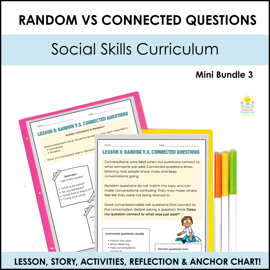 Connected vs. Random Questions | Social Skills Lesson & Conversation Activities