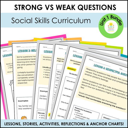 Strong vs Weak Questions BUNDLE | Social Skills Lesson & Conversation Activities