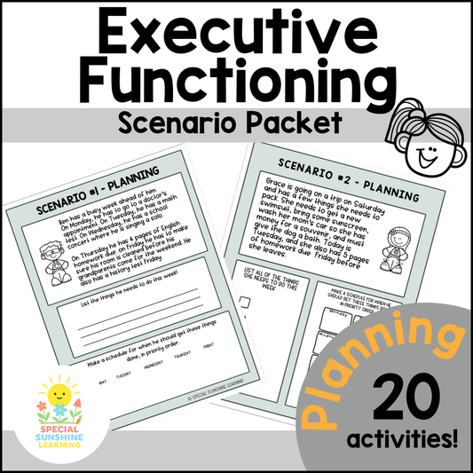 Executive Functioning Skills: "Planning" Scenarios & Activities