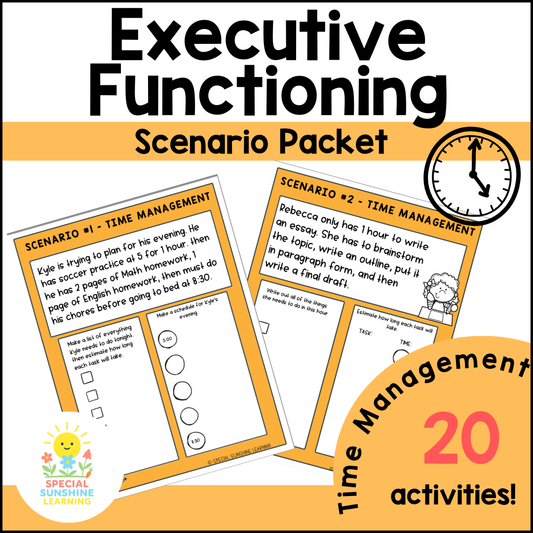 Executive Functioning Skills: "Time Management" Scenarios & Activities