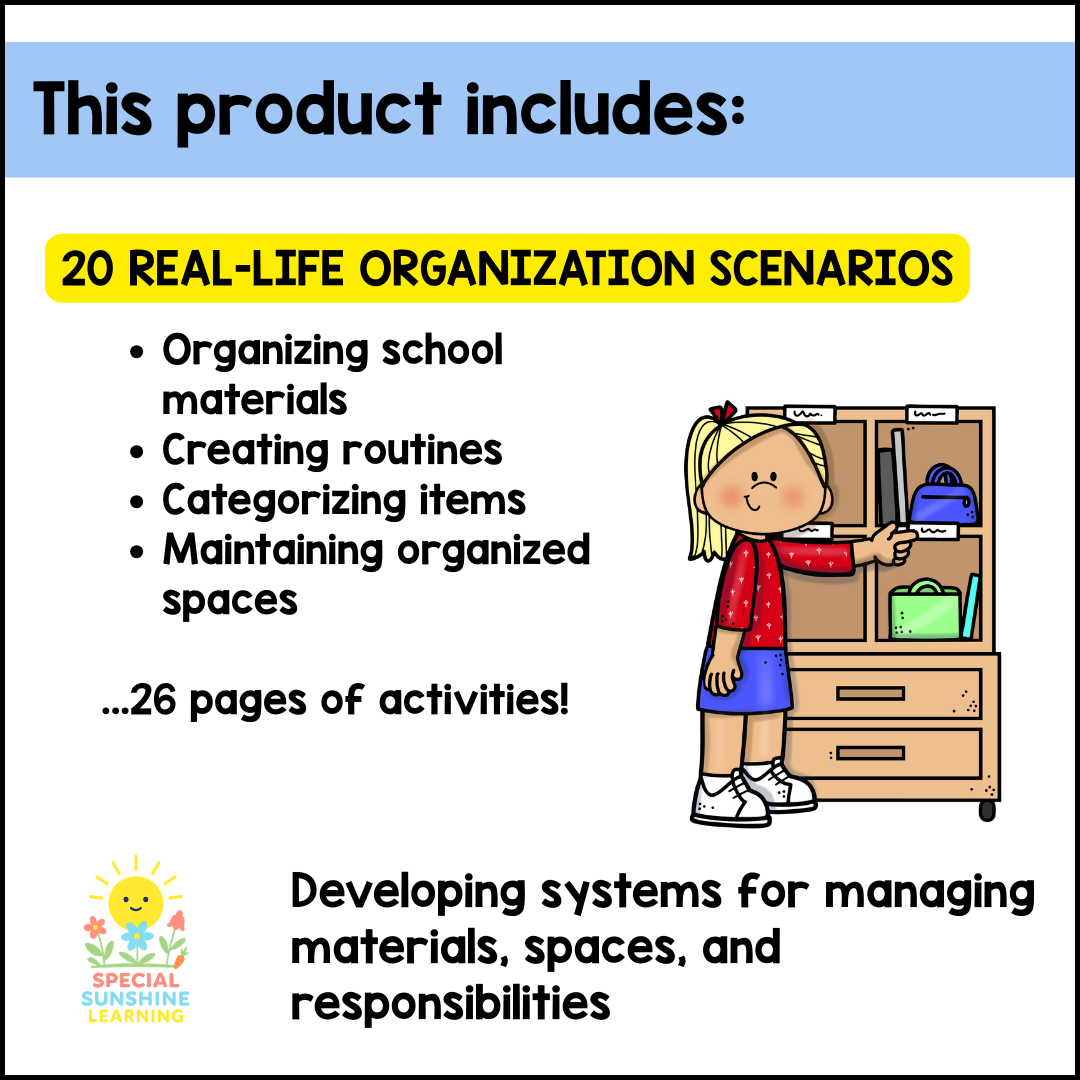 Executive Functioning Skills: "Organization" Scenarios & Activities