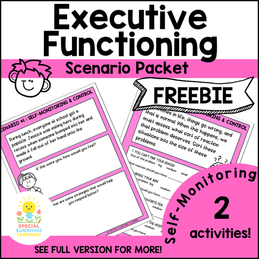 Executive Functioning Skills "Self-Monitoring" Scenarios & Activities FREEBIE