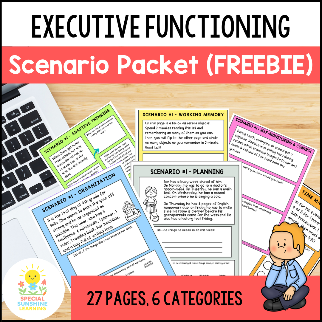 Executive Functioning Skills: Scenarios & Activities Packet - FREEBIE
