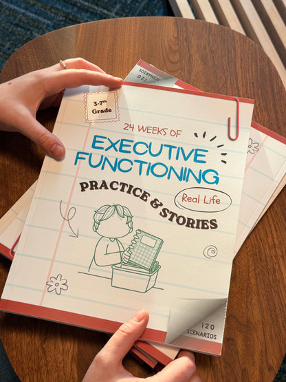 Executive Functioning Skills Workbook: 24-Week Activities & Real-Life Learning Scenarios for Grades 3–7 (ADHD, Autism & Beyond)