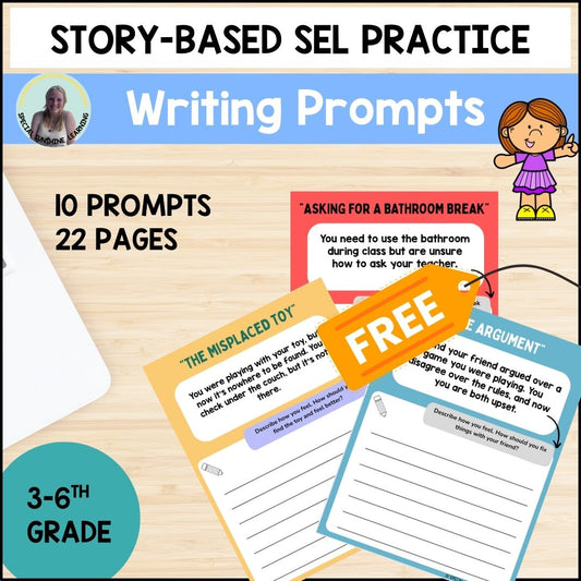 Story-Based SEL Writing Prompts for Grades 3-6th FREEBIE | SEL & Problem Solving