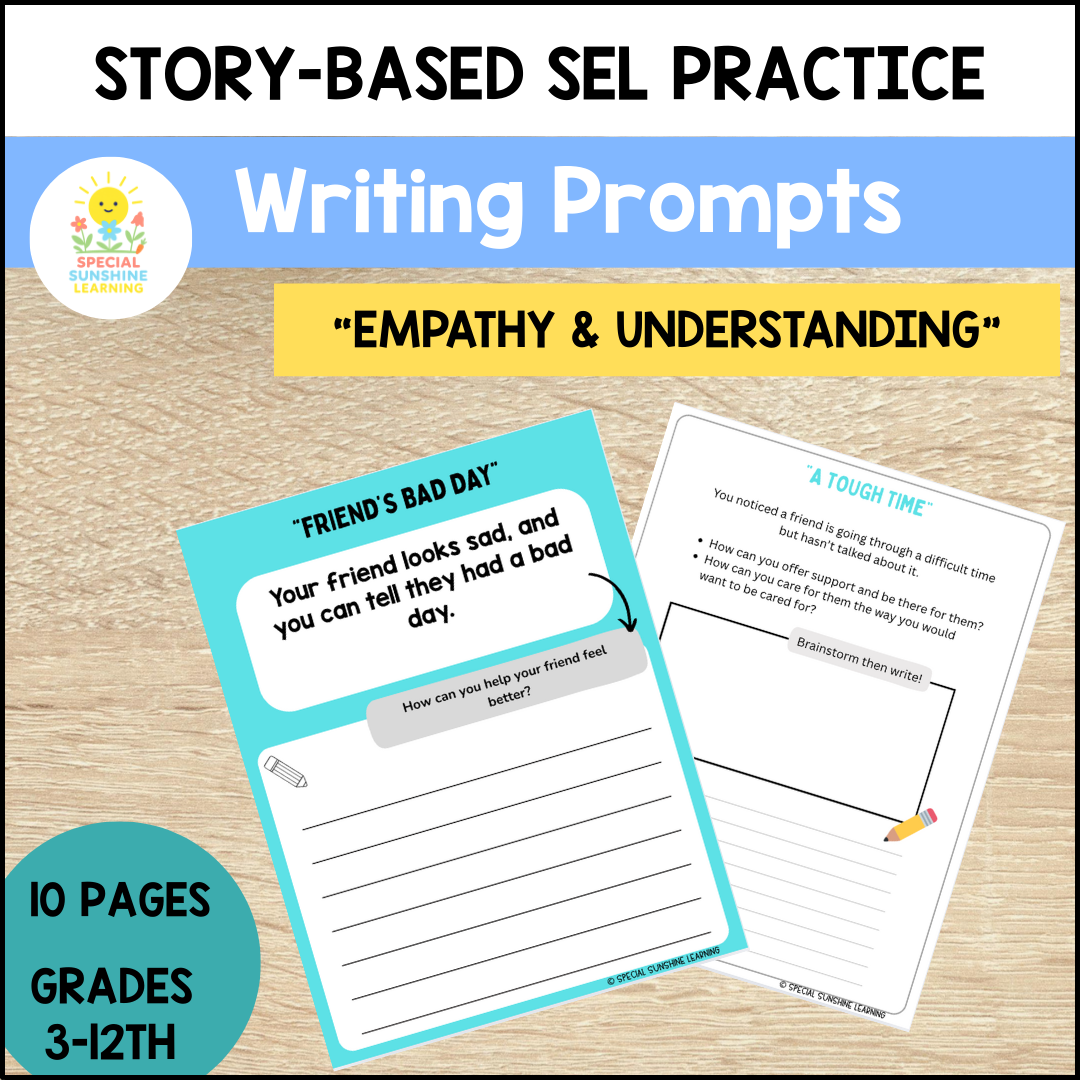Story-Based SEL Writing Prompts "Empathy & Understanding Others” | Grades 3–12