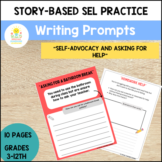Story-Based SEL Writing Prompts "Self-Advocacy” | Grades 3–12
