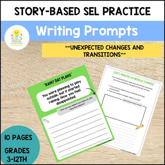 Story-Based SEL Writing Prompts "Unexpected Change & Transition” | Grades 3–12
