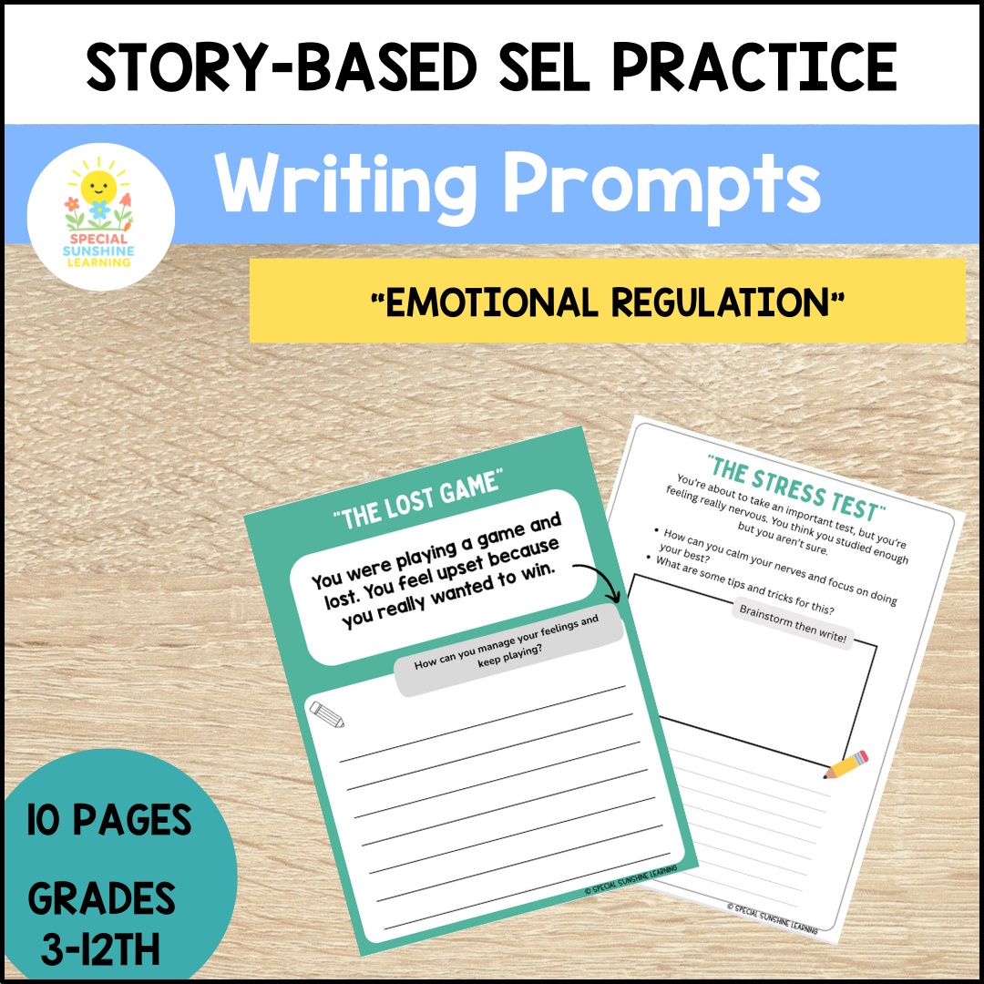 Story-Based SEL Writing Prompts "Emotional Regulation” | Grades 3–12