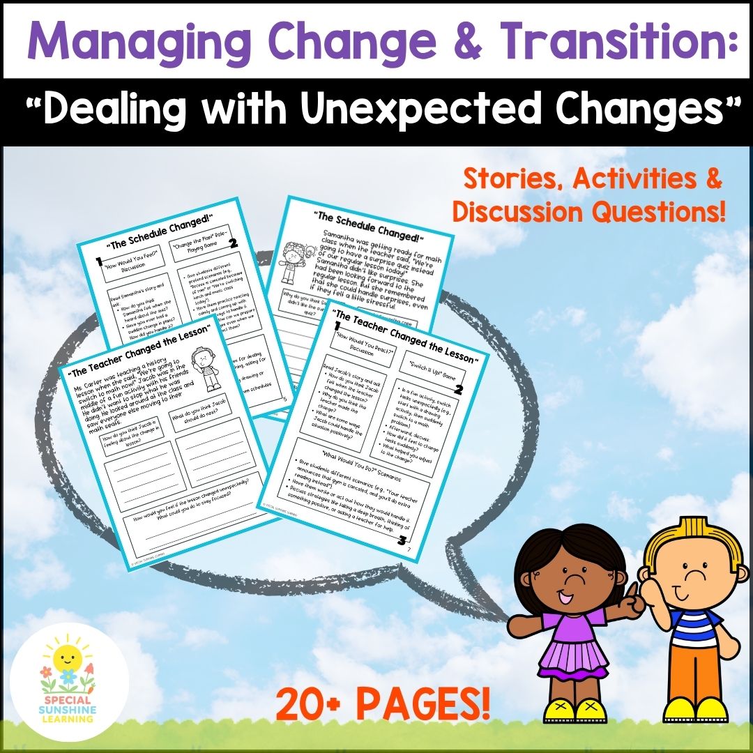 "Dealing with Unexpected Changes" – Managing Change Social Stories & SEL Lessons