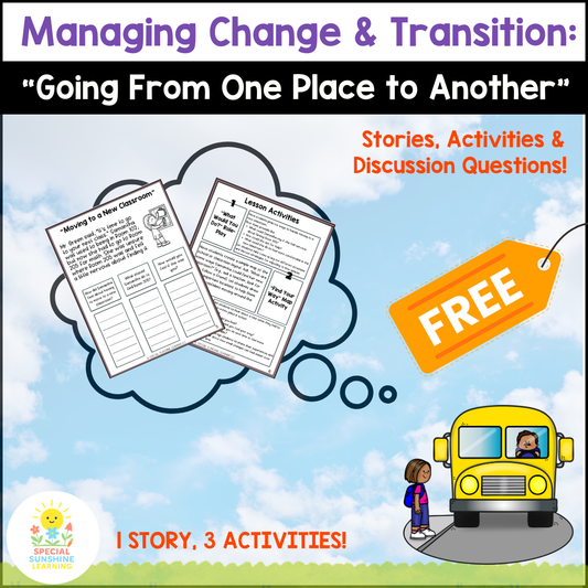 "Going From One Place to Another" – Managing Change Stories & Lessons | FREEBIE