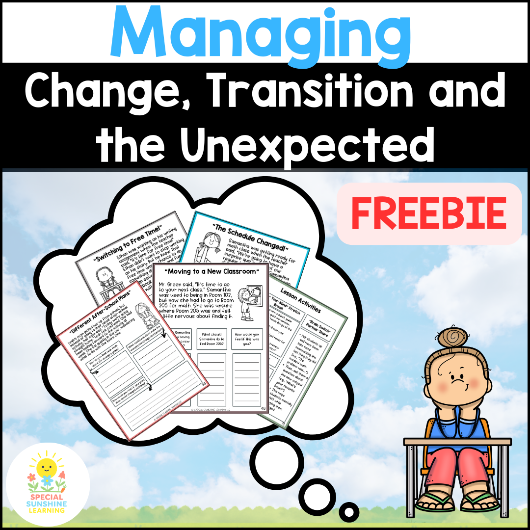 Managing Transitions & Change – Social Stories & SEL Lessons | FREEBIE BUNDLE