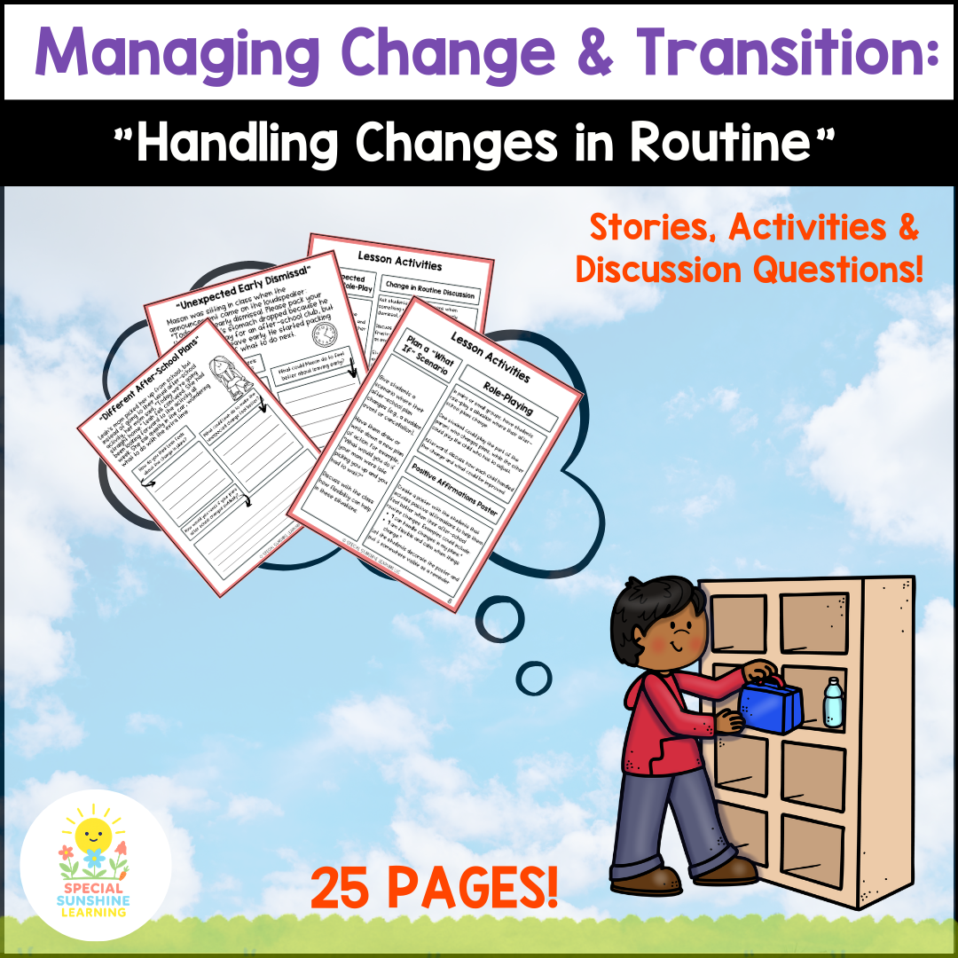 "Handling Changes in Routine" – Managing Change Social Stories & SEL Lessons