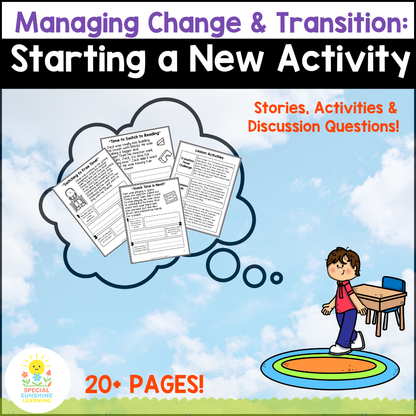 "Starting a New Activity" – Managing Change Social Stories & SEL Lessons