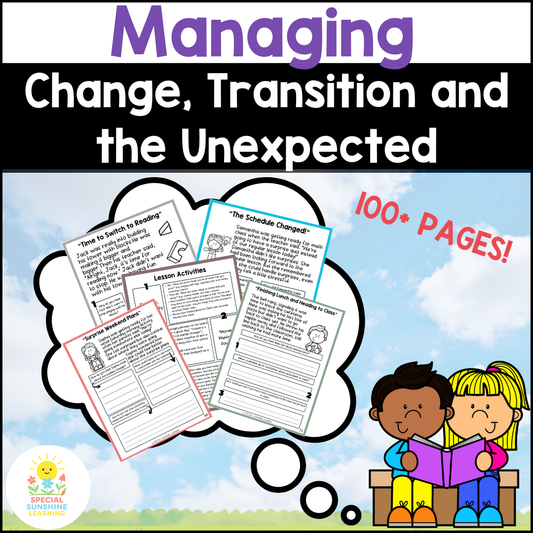 Managing Transitions & Change – Social Stories and SEL Lessons Bundle | 10+ WEEKS!