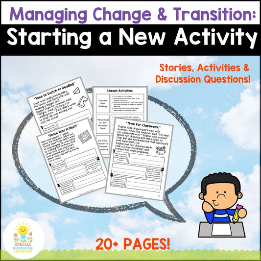"Starting a New Activity" – Managing Change Social Stories & SEL Lessons